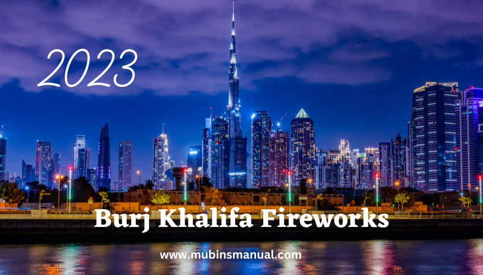 Burj Khalifa Fireworks 2023
